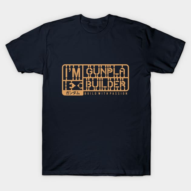 I'M Gunpla Builder Gold T-Shirt by don_kuma